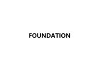 FOUNDATION